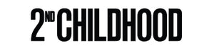 2nd Childhood